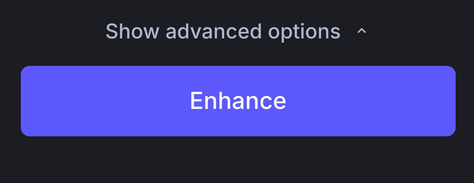 Enhance button in LetsEnhance advanced options panel