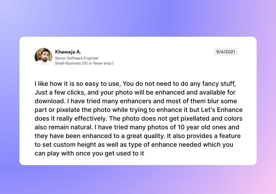 Customer review describing easy photo enhancement and natural colors