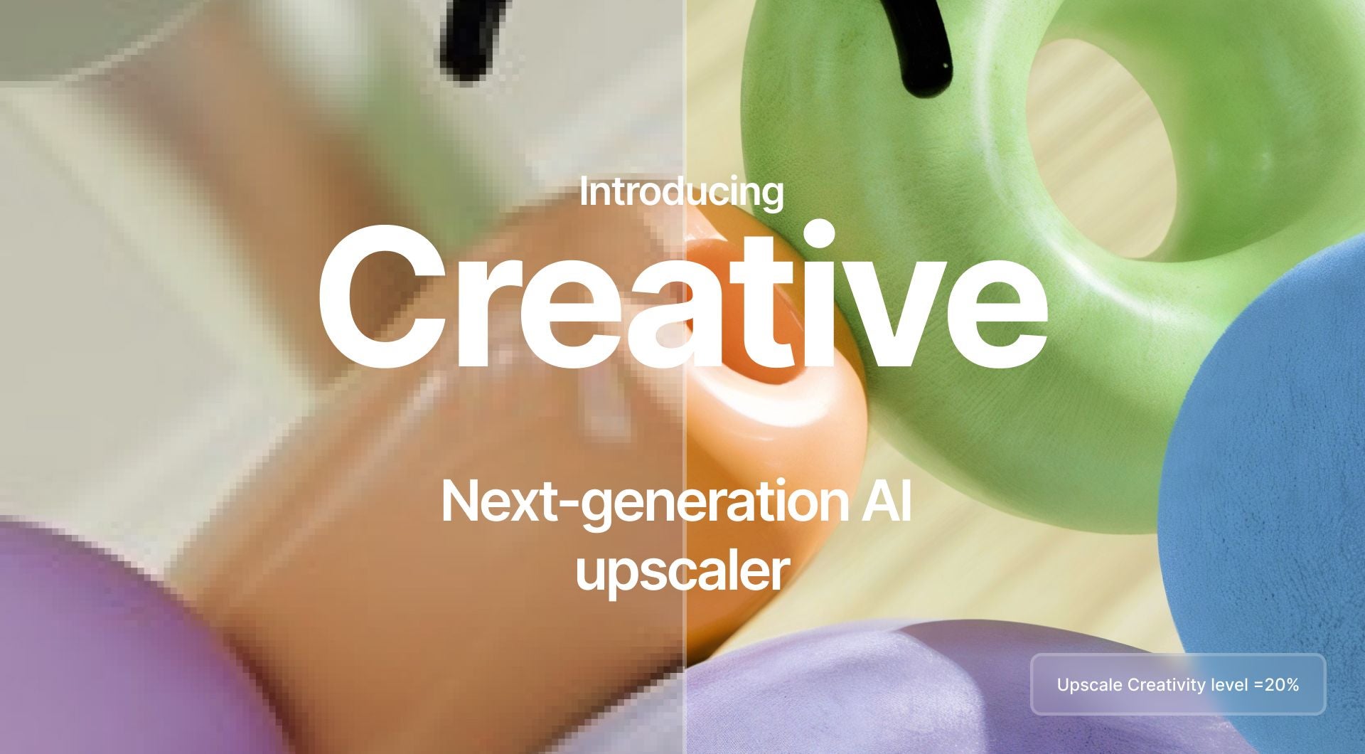 Meet "Creative": Enhance your images with next-gen AI upscaling