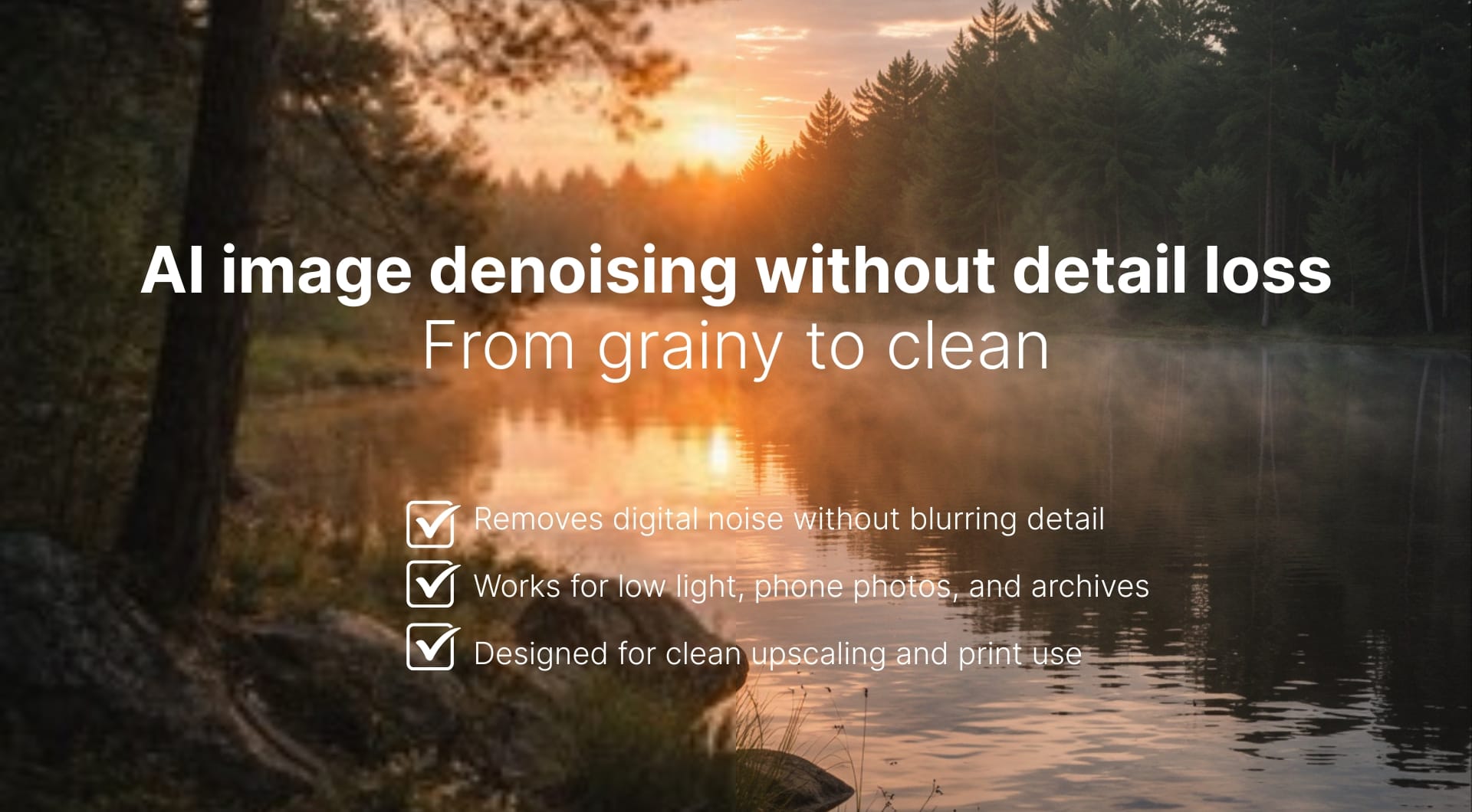 How to denoise images with AI: get fast and high-quality results