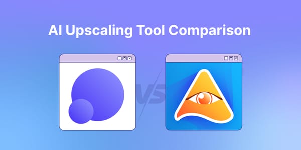 LetsEnhance vs. VanceAI: Best AI Image Upscaler for Creatives