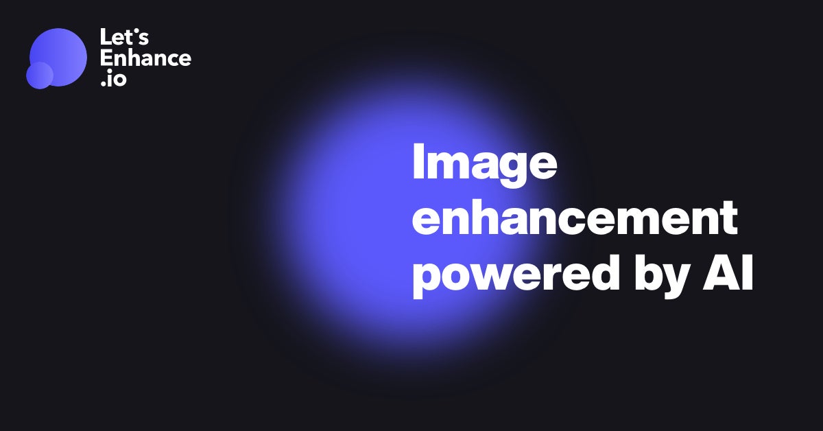 Let's Enhance - Image Quality Online App & Free Photo Enlarger